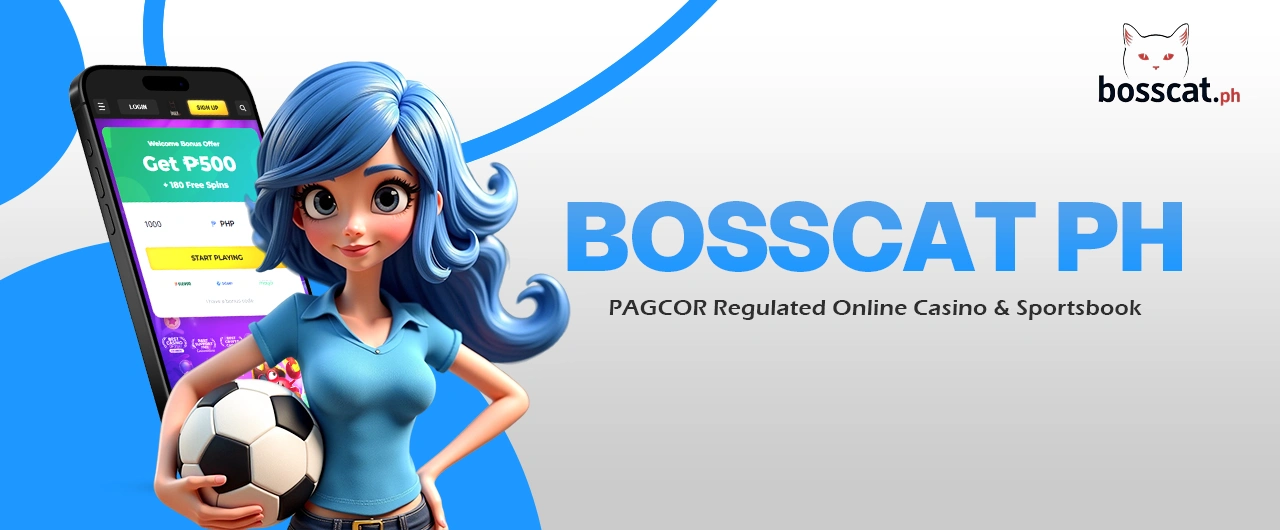 Bosscat PH | PAGCOR Regulated Online Casino & Sportsbook