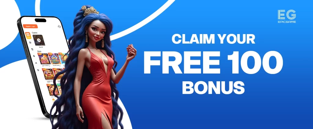 Claim Your Free 100 Bonus Now