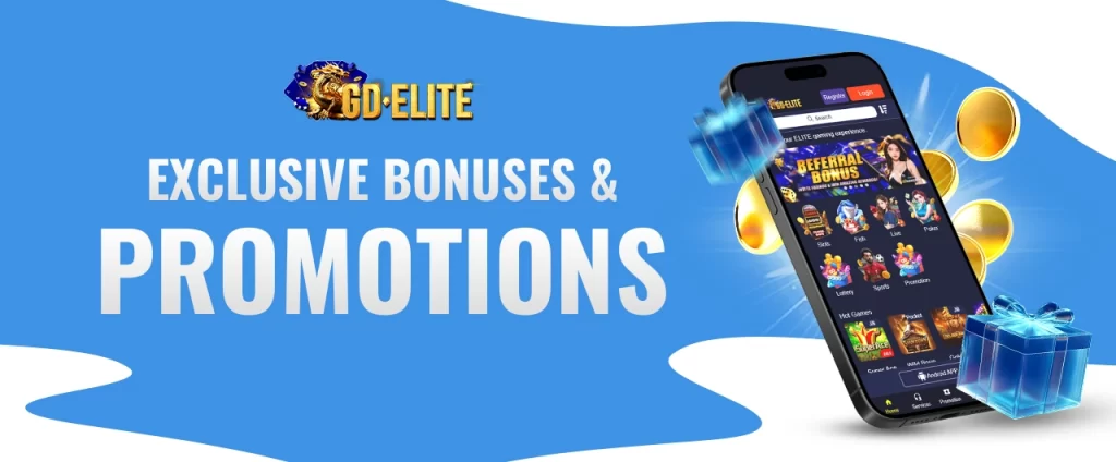 Exclusive Bonuses and Promotions