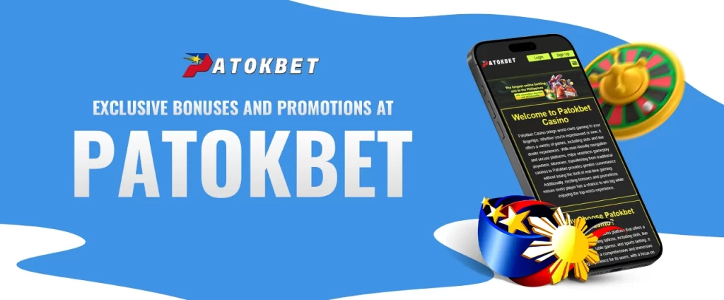 Exclusive Bonuses and Promotions at Patokbet