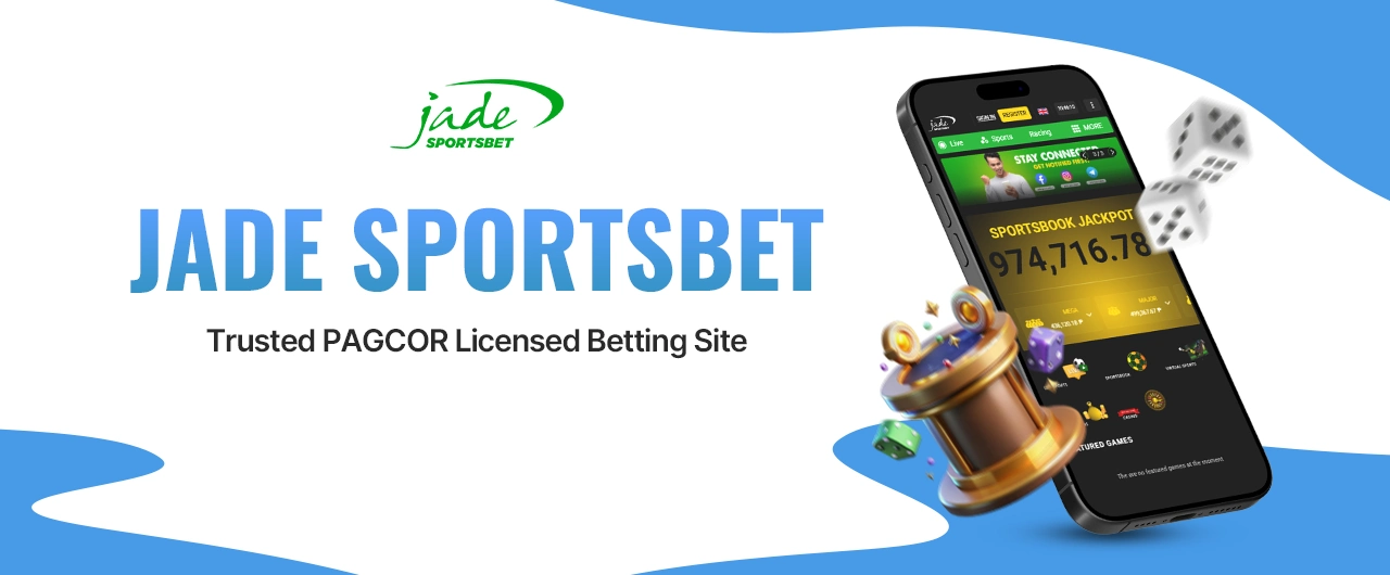 Jade Sportsbet – Trusted PAGCOR Licensed Betting Site