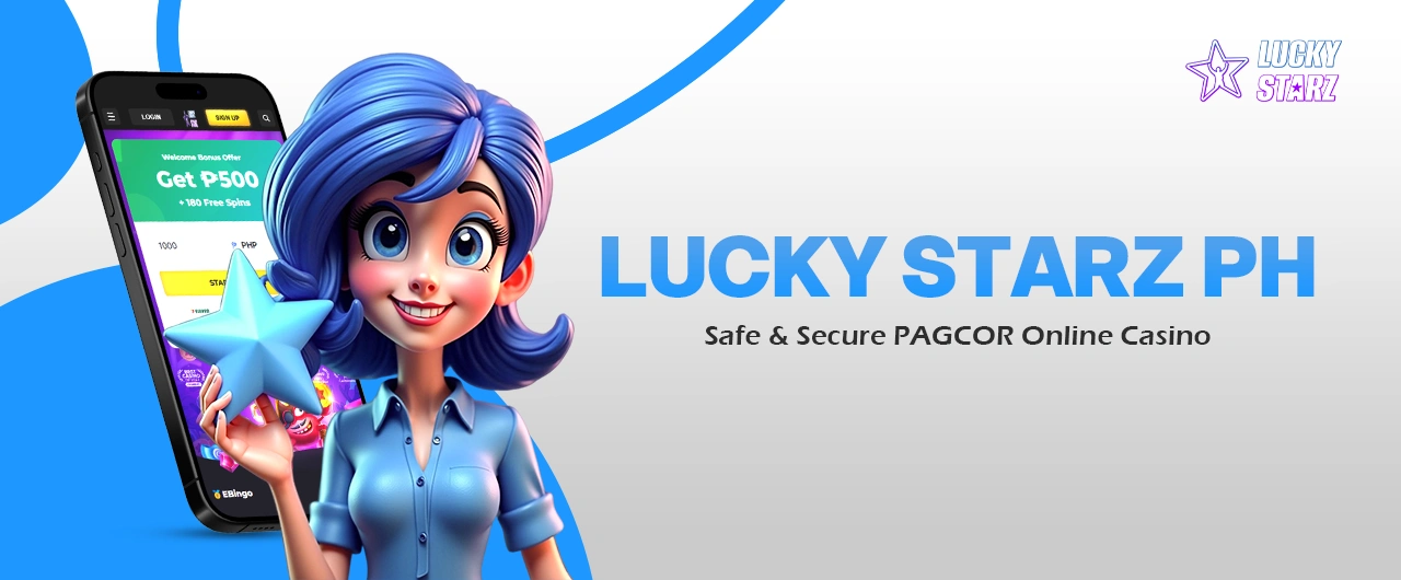 Lucky Starz PH - Safe & Secure PAGCOR Online Casino