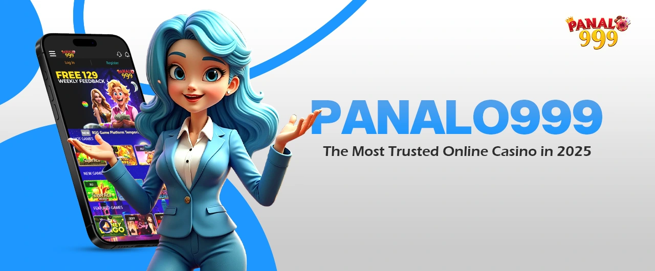 Panalo999 - The Most Trusted Online Casino in 2025