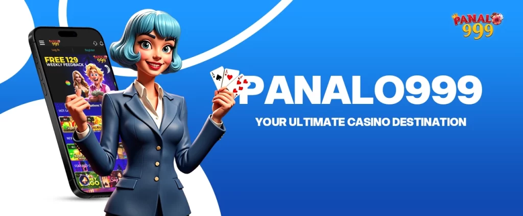 Panalo999 Your Ultimate Casino Destination