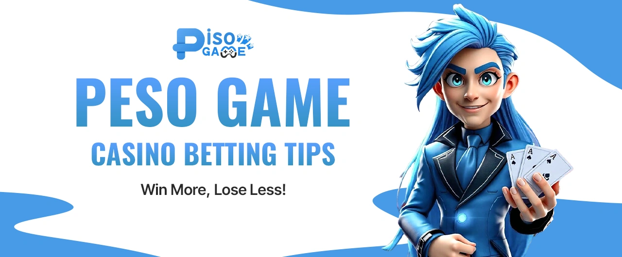 Peso Game Casino Betting Tips