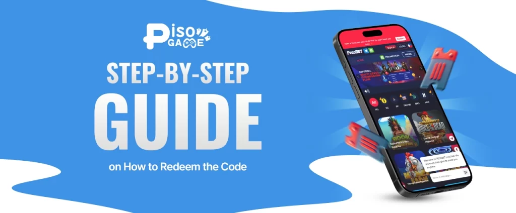 Step by Step Guide on How to Redeem the Code