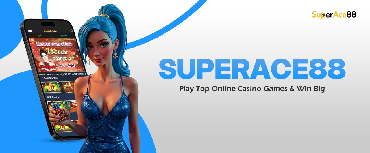 SuperAce88 | Play Top Online Casino Games & Win Big