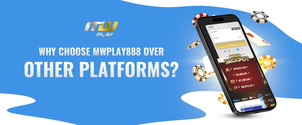 Why Choose mwplay888 Over Other Platforms