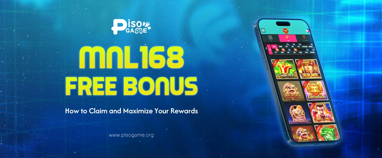 MNL168 Free Bonus